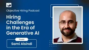 Objective Hiring in Data Roles: Insights from Data Leader Sami Alsindi